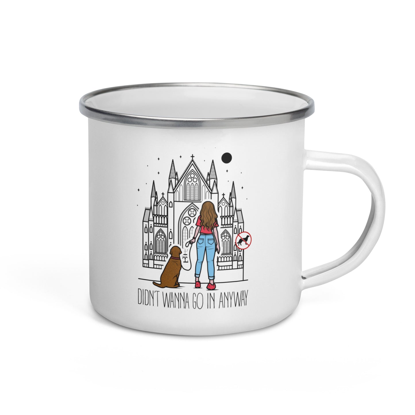 Enamel Mug with “Didn’t Wanna” logo