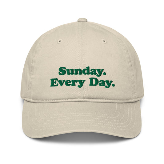 Organic dad hat with “Sunday Every Day” logo embroidered