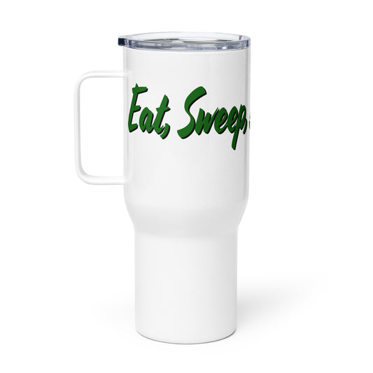 Travel mug with a handle with “Eat Sweep Drive Repeat” logo