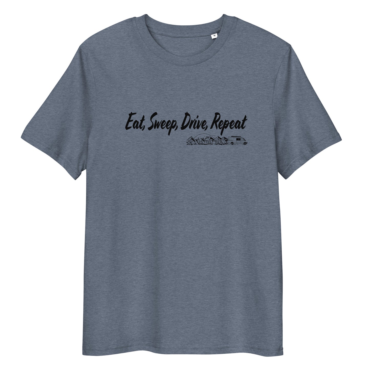 Unisex organic cotton t-shirt with “Eat Sweep Drive Repeat” logo