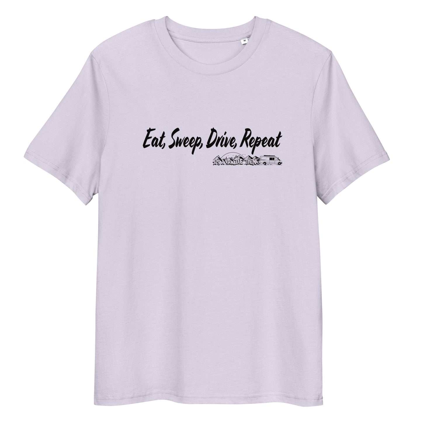 Unisex organic cotton t-shirt with “Eat Sweep Drive Repeat” logo