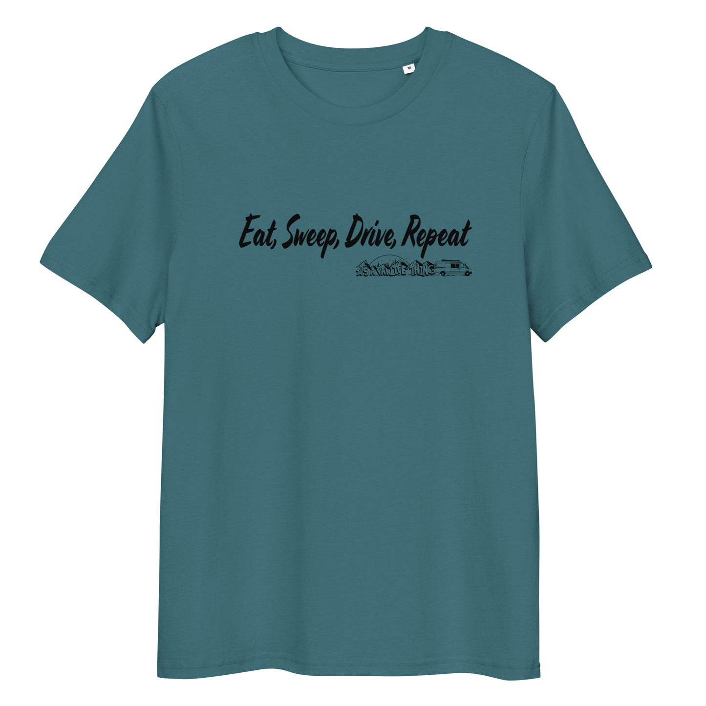 Unisex organic cotton t-shirt with “Eat Sweep Drive Repeat” logo